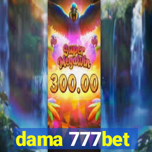 dama 777bet